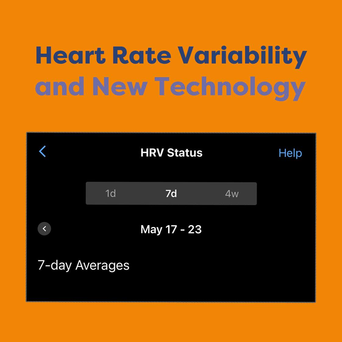 Heart Rate Variability: A quick appreciation for improved technology